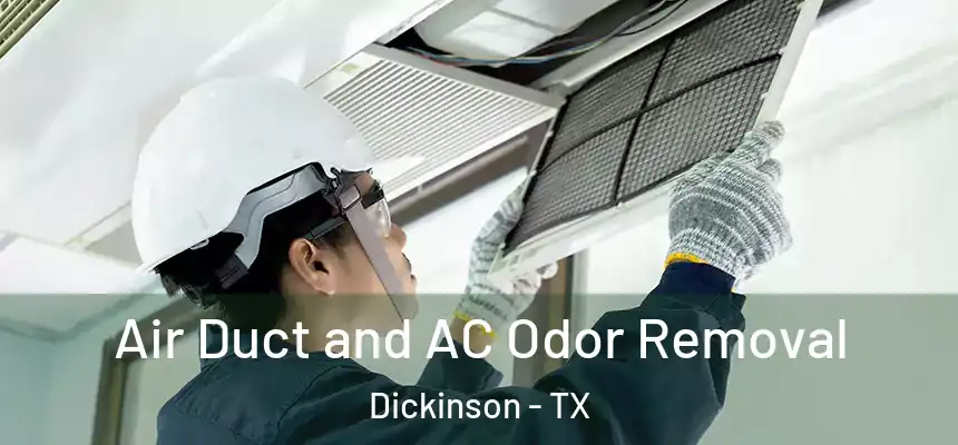  Air Duct and AC Odor Removal Dickinson - TX